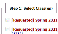 Screenshot of selected classes displaying [Requested] in front of them.